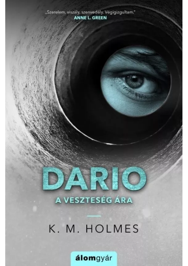 K. M. Holmes - DARIO - A veszteség ára - Veszteség 1.