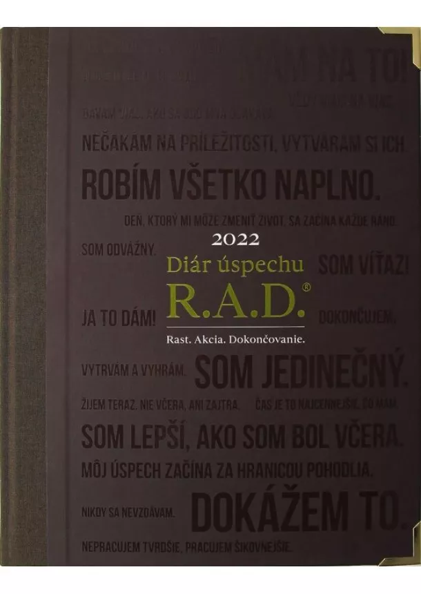 Diár úspechu 2022 (hnedý) - R.A.D. Rast. Akcia. Dokončovanie.