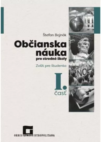 Občianska náuka pre stredné školy - Zošit pre študenta I. časť