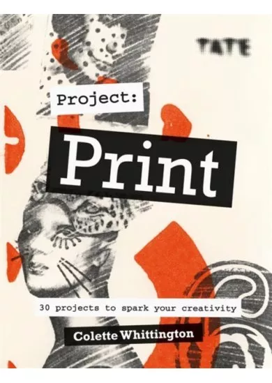 Tate: Project Print