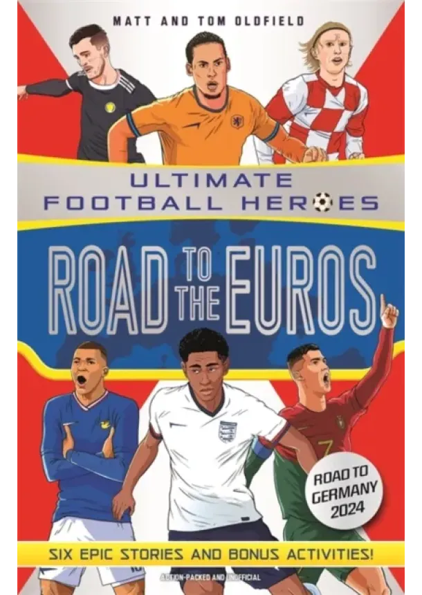 Matt & Tom Oldfield - Road to the Euros (Ultimate Football Heroes): Collect them all!