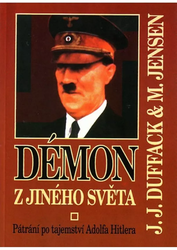 J. J. Duffack - Démon z jiného světa - 2. vydání