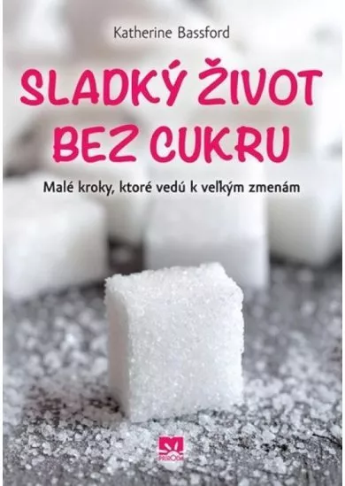 Sladký život bez cukru