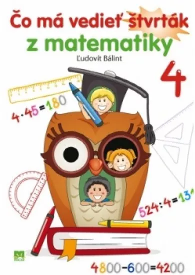 Čo má vedieť štvrták z matematiky