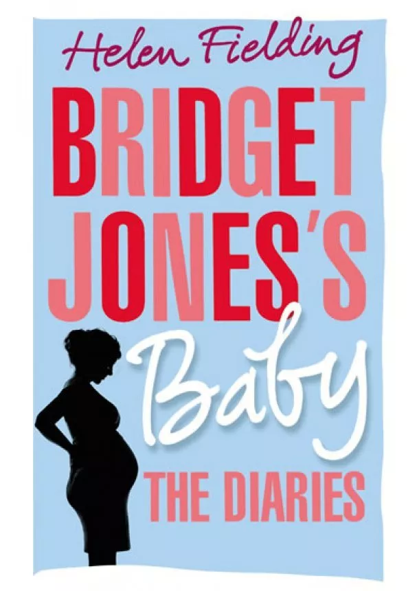 Helen Fieldingová - Bridget Joness Baby the Diaries