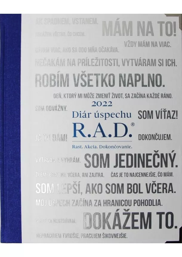 Diár úspechu 2022 (zlatý) - R.A.D. Rast. Akcia. Dokončovanie.