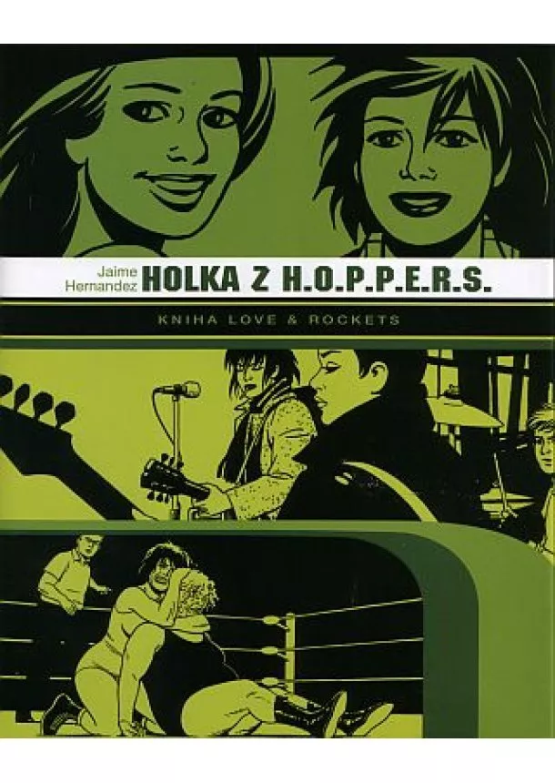 Jaime Hernandez - Holka z H.O.P.P.E.R.S.