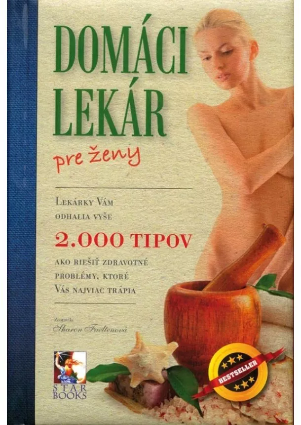 Sharon Faettová - Domáci lekár pre ženy