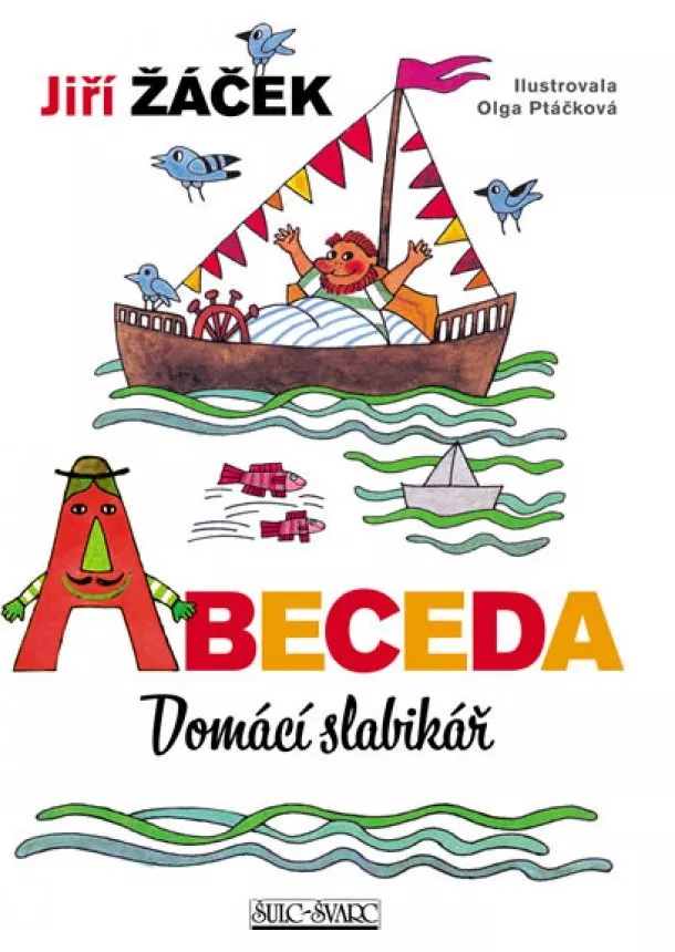 Jiří Žáček - Abeceda - Domácí slabikář - 6. vydání