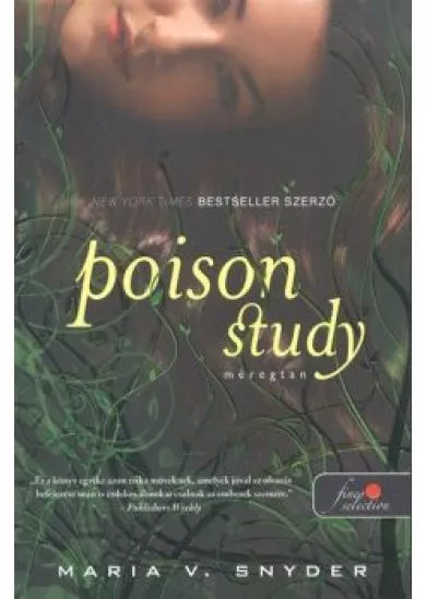 Poison Study - Méregtan /Puha