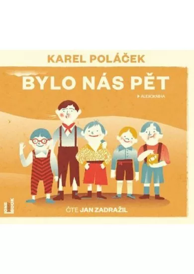 Bylo nás pět - CDmp3 (Čte Jan Zadražil)