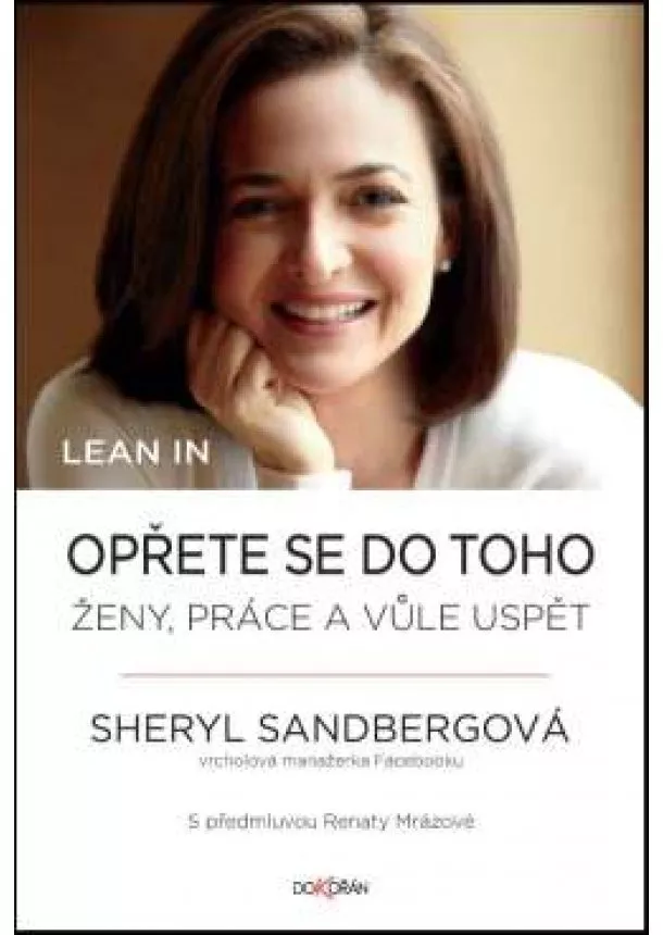 Sheryl Sandbergová - Opřete se do toho