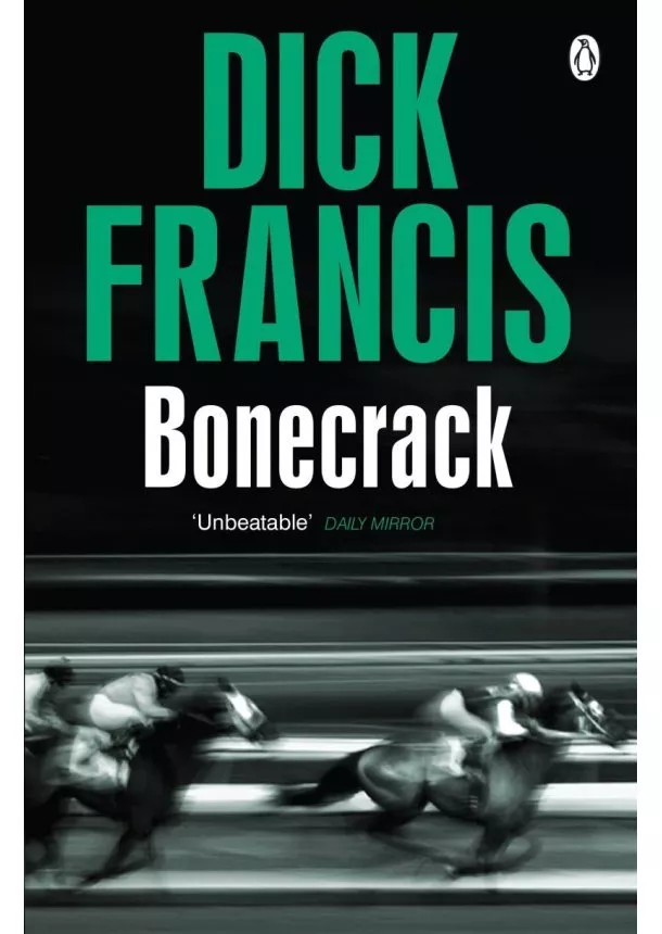 Dick Francis - Bonecrack