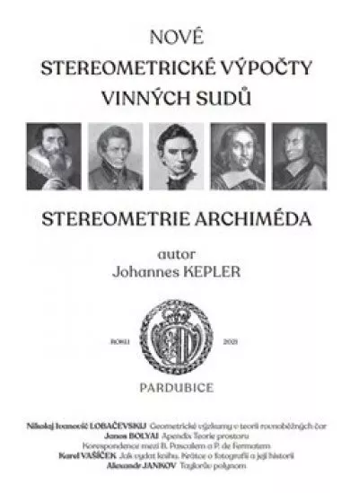 Nové stereometrické výpočty vinných sudů - Stereometrie Archiméda