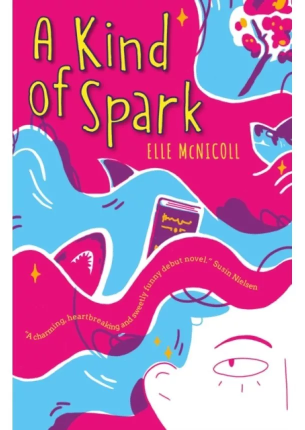 Elle McNicoll - A Kind of Spark