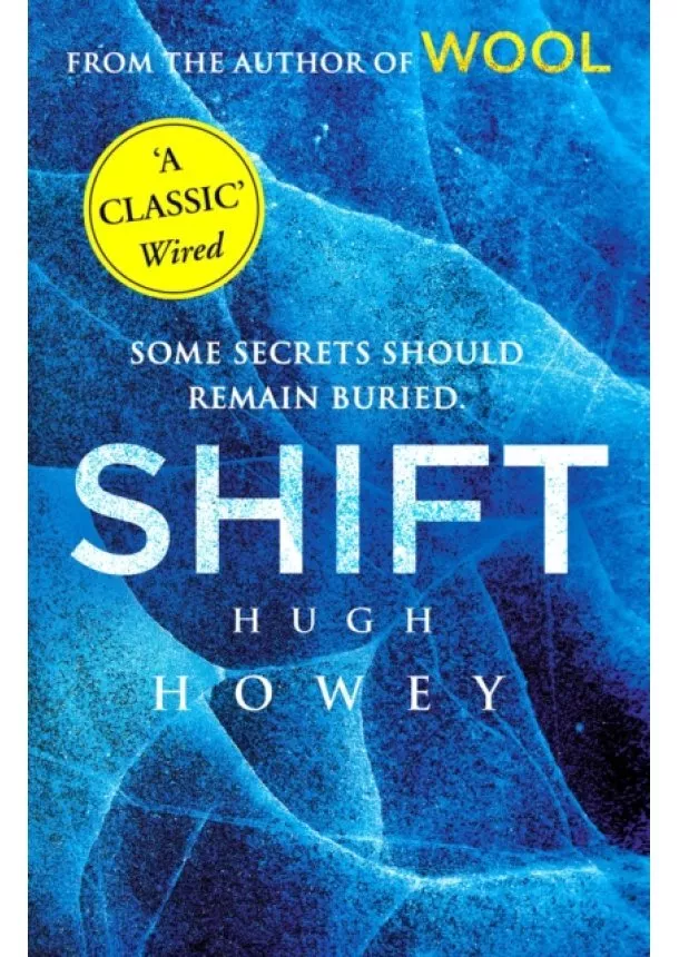 Hugh Howey - Shift