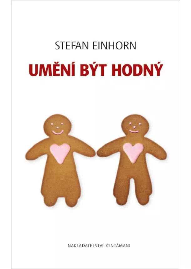 Stefan Einhorn - Umění být hodný