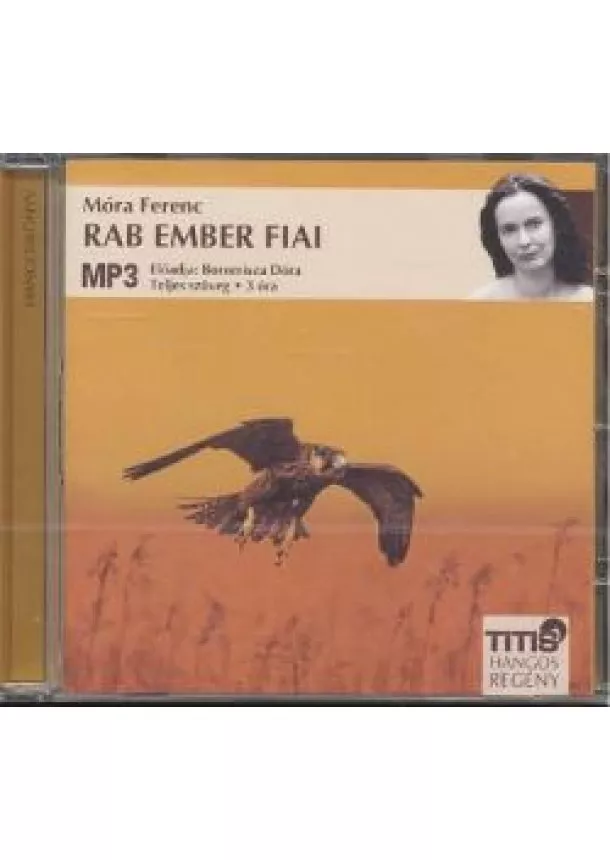 Móra Ferenc - Rab ember fiai /Mp3 hangoskönyv