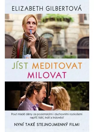 Jíst, meditovat, milovat   - 2. vydání