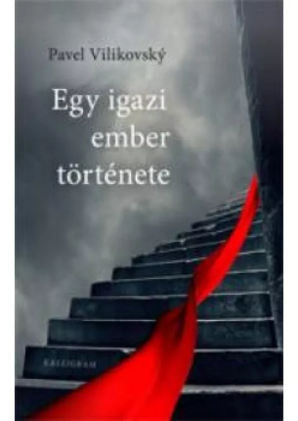 Pavel Vilikovský - Egy igazi ember története