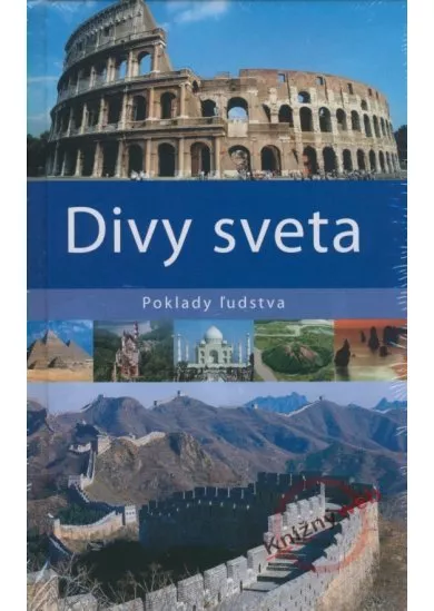 Divy sveta - Poklady ľudstva