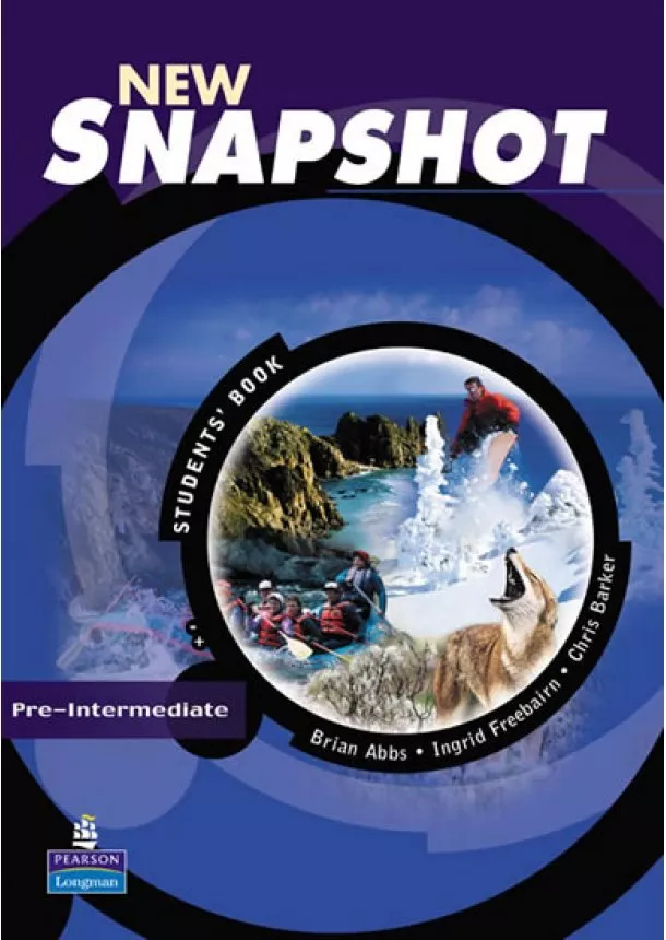 Brian Abbs, Chris Barker - Snapshot  New Edition Pre-Intermediate Student´s Book