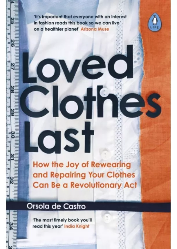 Orsola de Castro - Loved Clothes Last