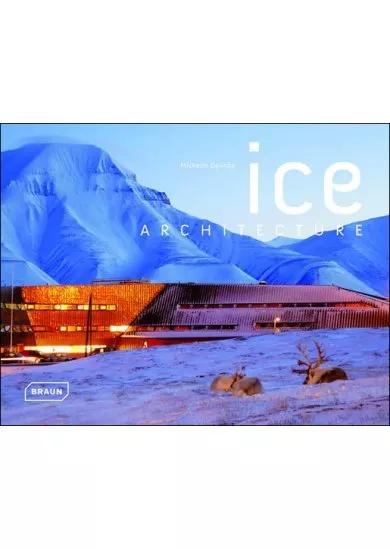 Ice Architecture