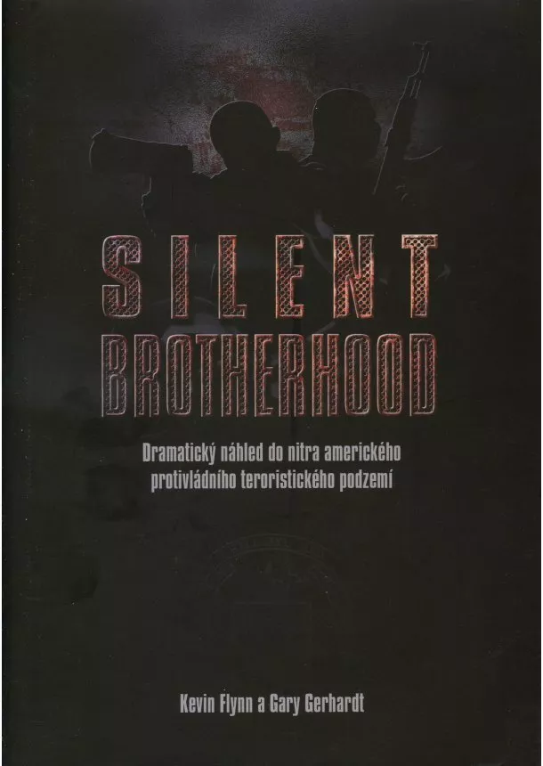 Kevin Flynn, Gary Gerhardt  - Silent Brotherhood - Dramatický náhled