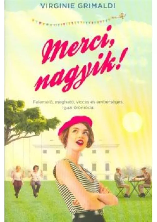 Virginie Grimaldi - Merci, nagyik!