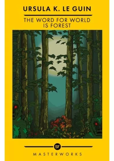 The Word for World is Forest