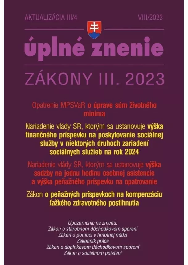  kol. - Aktualizácia 2023 III/4 : Opatrenie MPSVaR o úprave súm životného minima