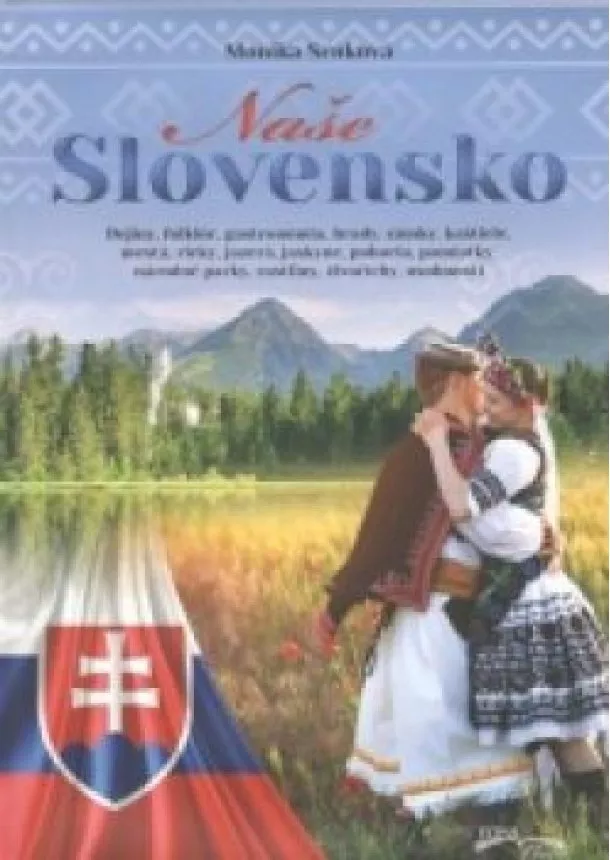 Monika Srnková - Naše Slovensko