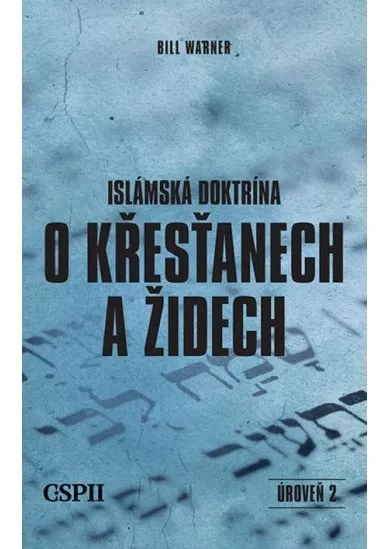 Islámská doktrína o křesťanech a židech