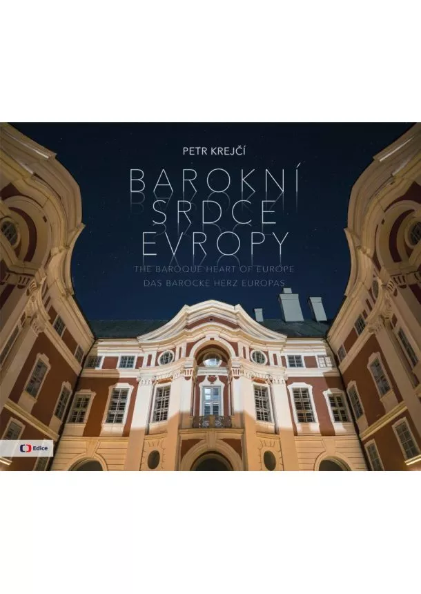 Petr Krejčí - Barokní srdce Evropy