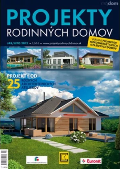 Projekty rodinných domov jar/leto 2012