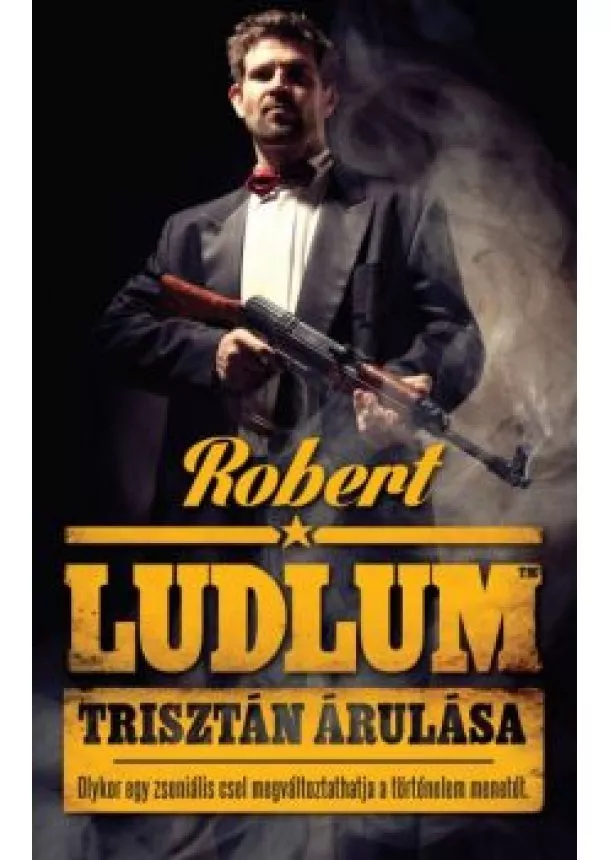 Robert Ludlum - Trisztán árulása