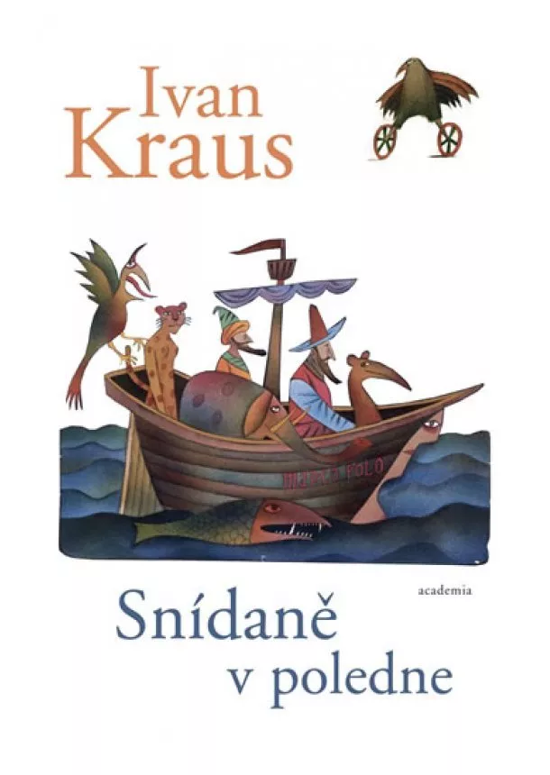 Ivan Kraus - Snídaně v poledne