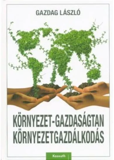 Környezet-gazdaságtan, környezetgazdálkodás