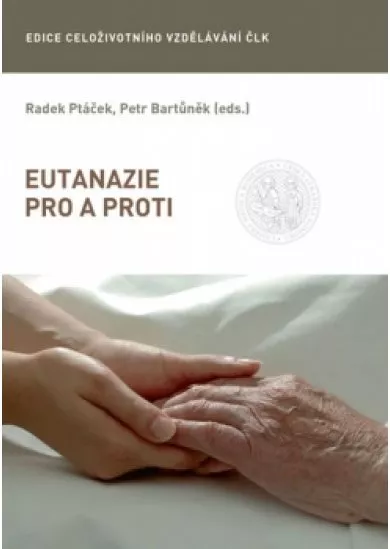 Eutanazie pro a proti