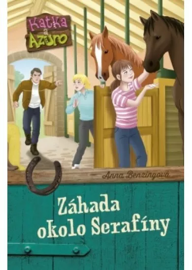 Katka a Azuro 4: Záhada okolo Serafíny