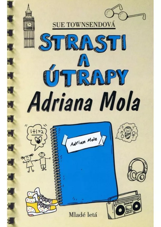 Sue Townsendova - Strasti a útrapy Adriana Mola, 3. vyd.