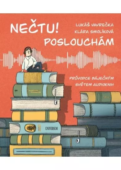 Nečtu! Poslouchám