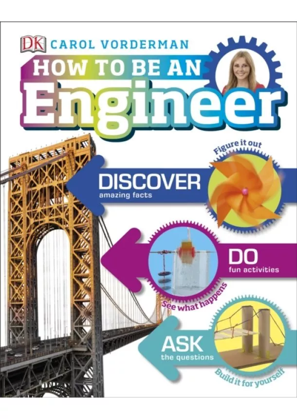 Carol Vorderman - How to Be an Engineer