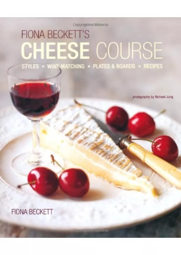 Fiona Beckett - Fiona Becketts Cheese Course