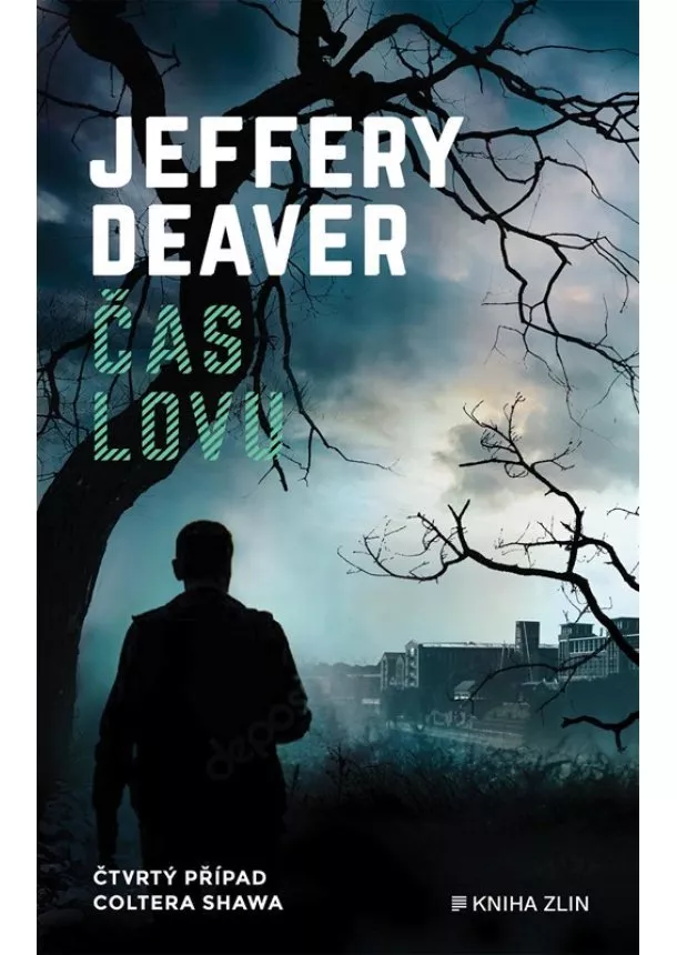 Jeffery Deaver - Čas lovu 