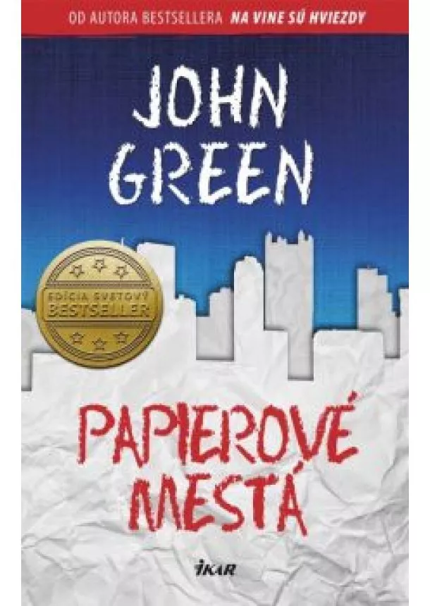 John Green - Papierové mestá