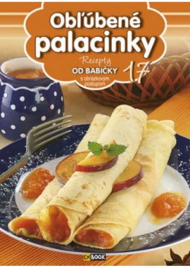 Obľúbené palacinky 17. - Recepty od babičky