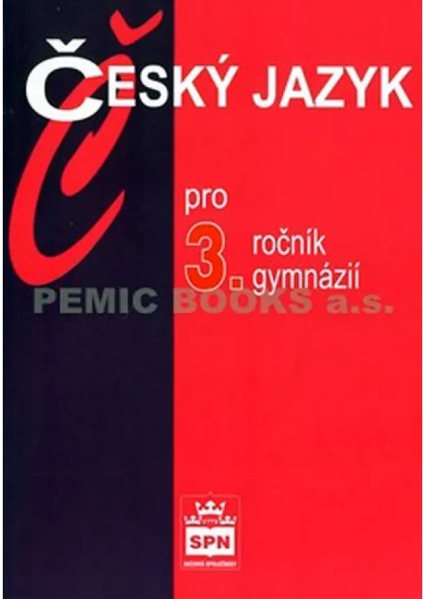 Jiří Kostečka - Český jazyk pro 3.ročník gymnázií