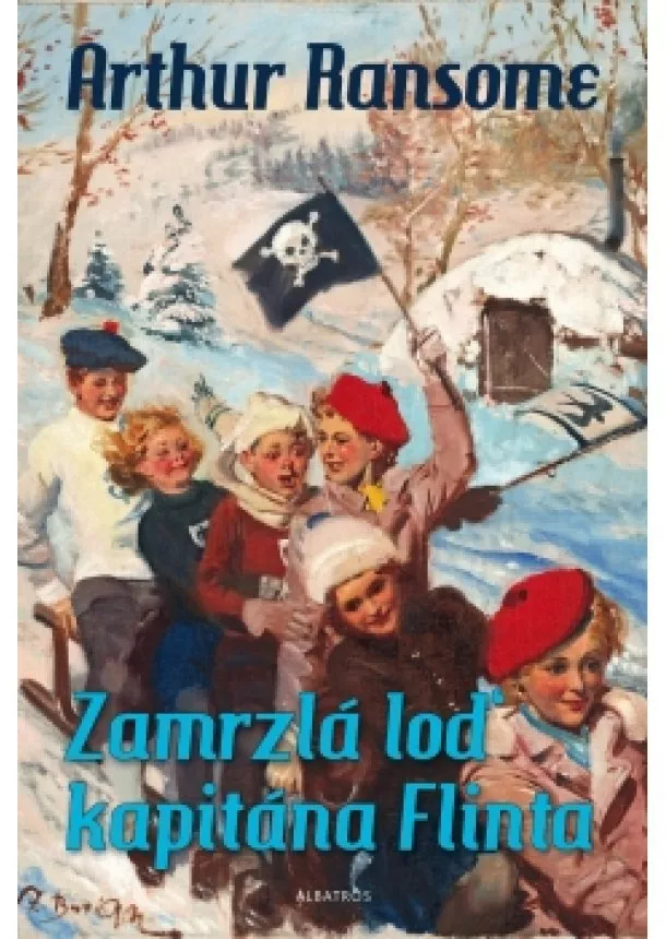 Arthur Ransome - Zamrzlá loď kapitána Flinta